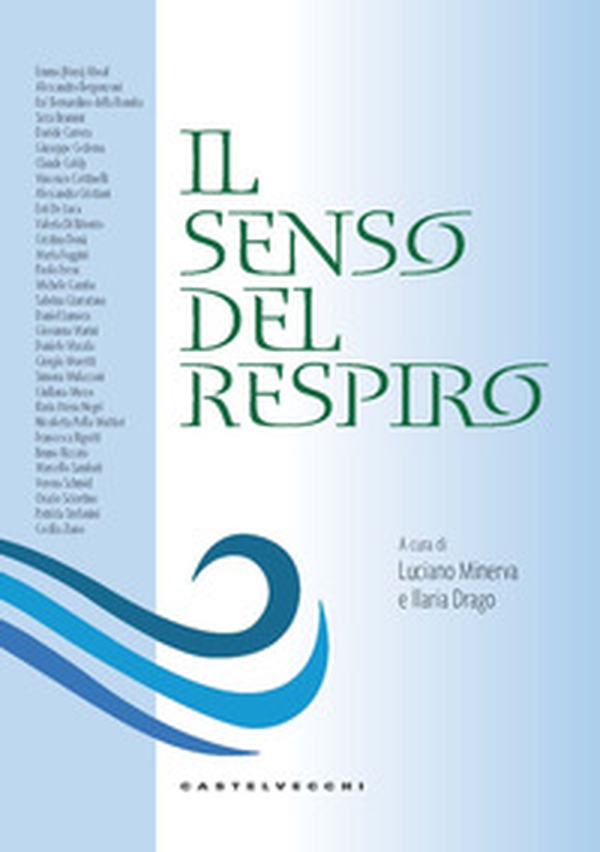 Il senso del respiro - Librerie.coop Il senso del respiro - Librerie.coop