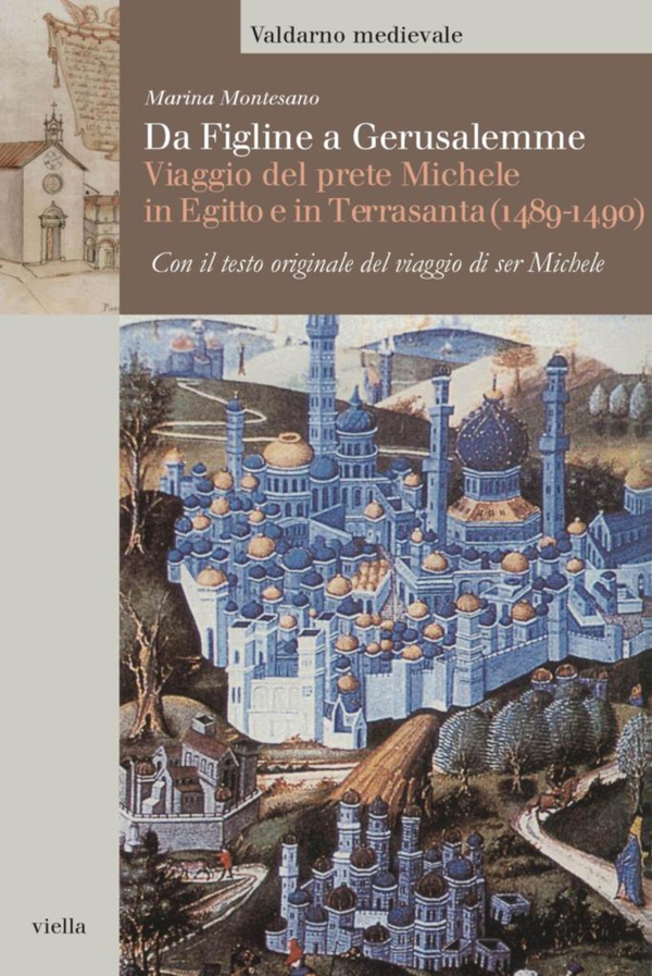 Da Figline a Gerusalemme - Librerie.coop Da Figline a Gerusalemme - Librerie.coop