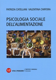 Psicologia sociale dell'alimentazione - Librerie.coop