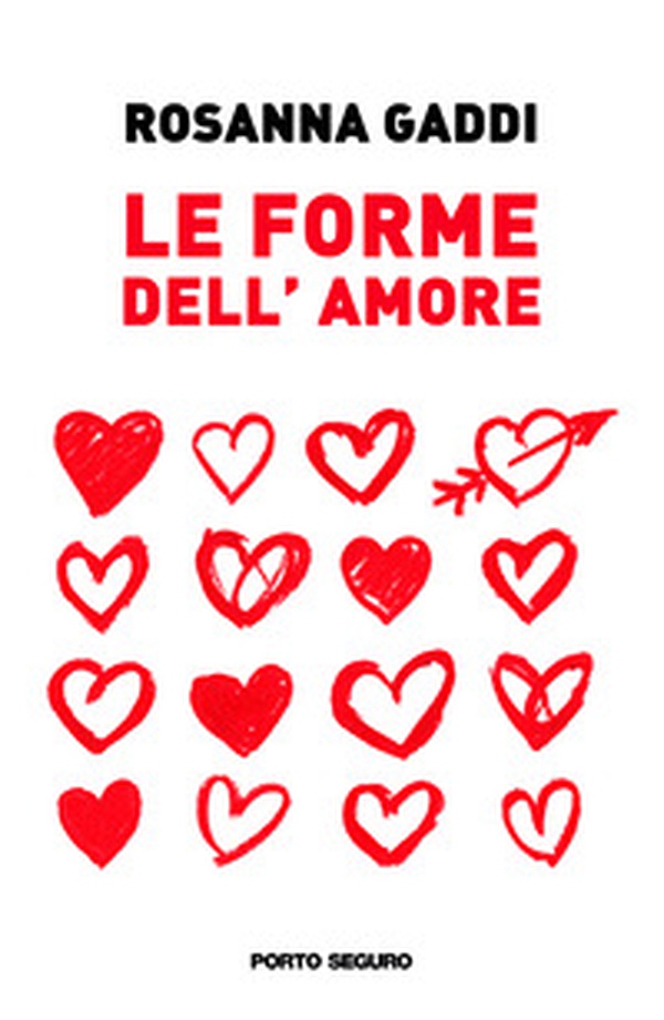 Le forme dell'amore - Librerie.coop Le forme dell'amore - Librerie.coop