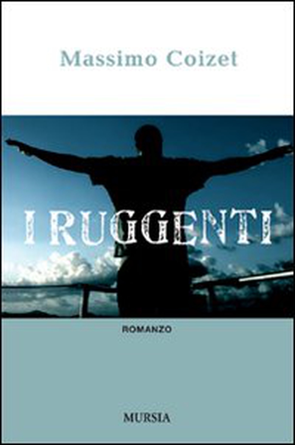 I ruggenti - Librerie.coop I ruggenti - Librerie.coop