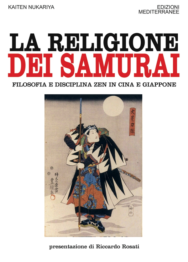 La religione dei Samurai - Librerie.coop La religione dei Samurai - Librerie.coop