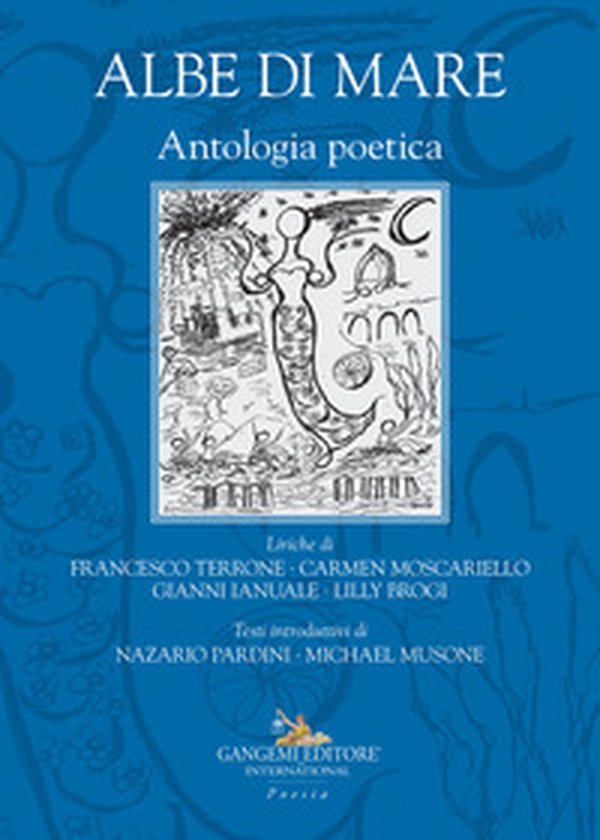 Albe di mare. Antologia poetica - Librerie.coop Albe di mare. Antologia poetica - Librerie.coop