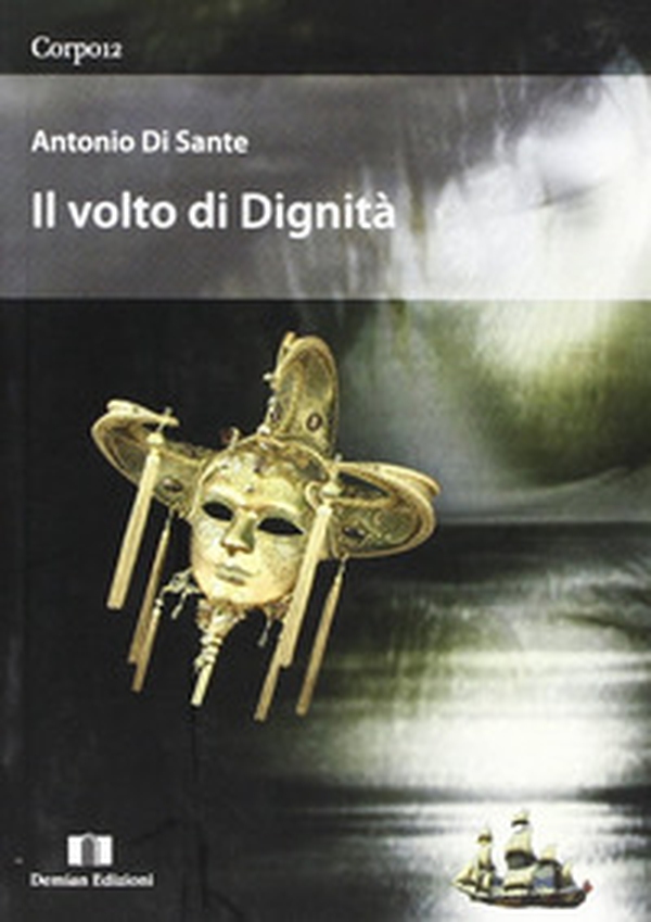 Il volto di dignità - Librerie.coop Il volto di dignità - Librerie.coop