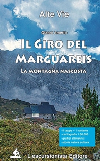 Il giro del Marguareis. La montagna nascosta - Librerie.coop