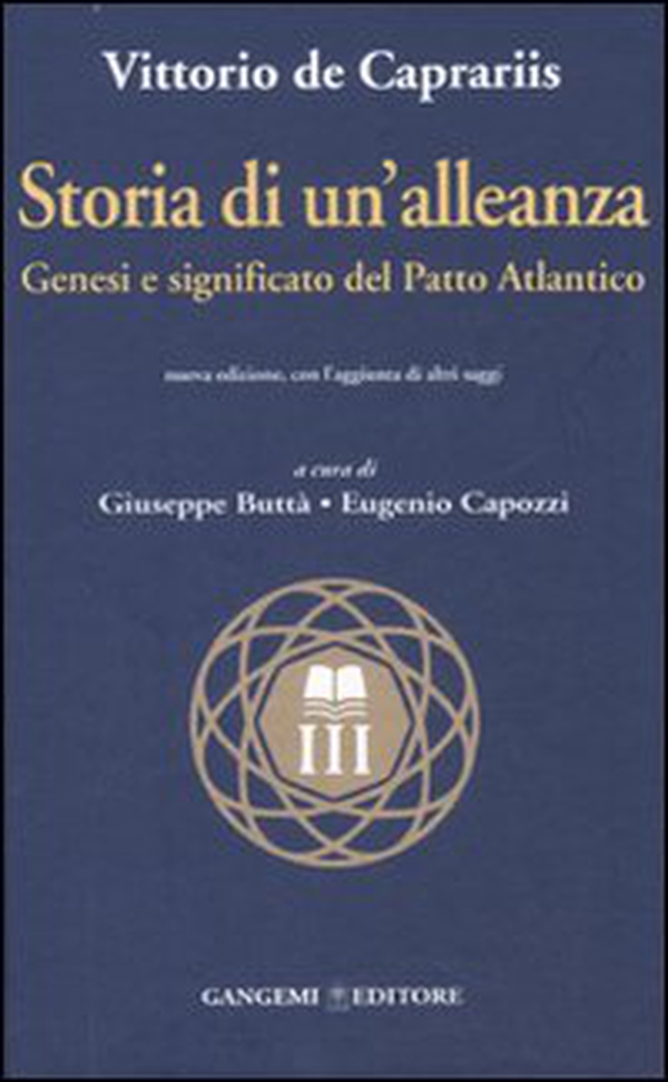 Storia di un'alleanza. Genesi e significato del patto Atlantico - Librerie.coop Storia di un'alleanza. Genesi e significato del patto Atlantico - Librerie.coop