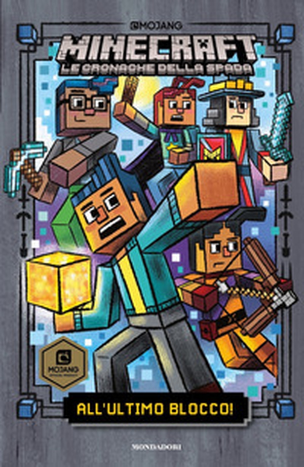 All'ultimo blocco! Minecraft. Le cronache della spada - Vol. 6 - Librerie.coop All'ultimo blocco! Minecraft. Le cronache della spada - Vol. 6 - Librerie.coop