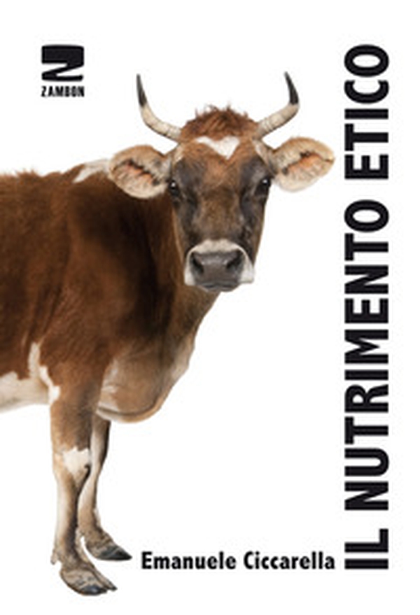 Il nutrimento etico - Librerie.coop Il nutrimento etico - Librerie.coop
