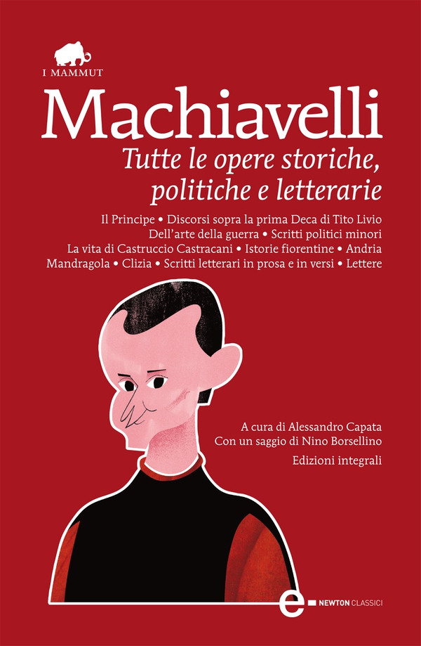 Tutte le opere storiche, politiche e letterarie - Librerie.coop Tutte le opere storiche, politiche e letterarie - Librerie.coop