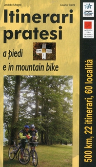 Itinerari pratesi a piedi e in mountain bike - Librerie.coop