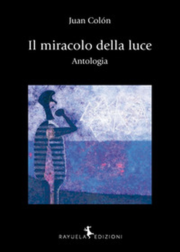 Il miracolo della luce. Antologia - Librerie.coop Il miracolo della luce. Antologia - Librerie.coop