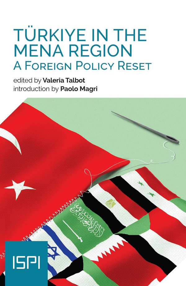Turkiye in the MENA Region - Librerie.coop Turkiye in the MENA Region - Librerie.coop