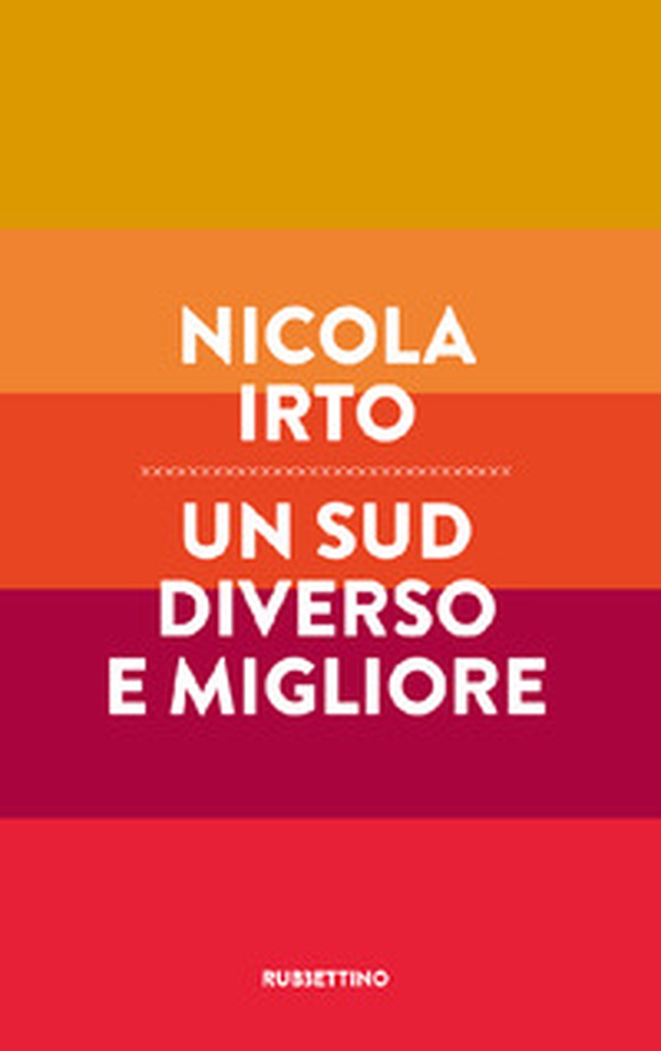 Un Sud diverso e migliore - Librerie.coop Un Sud diverso e migliore - Librerie.coop