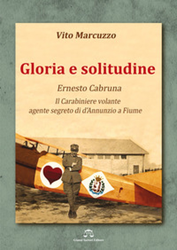 Gloria e solitudine. Ernesto Cabruna - Librerie.coop Gloria e solitudine. Ernesto Cabruna - Librerie.coop