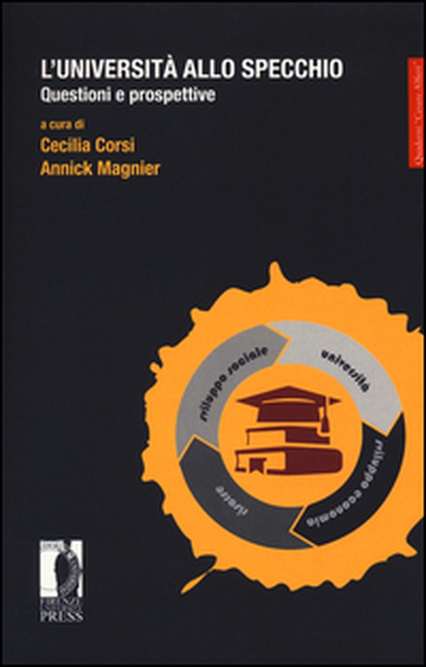 L'università allo specchio. Questioni e prospettive - Librerie.coop L'università allo specchio. Questioni e prospettive - Librerie.coop
