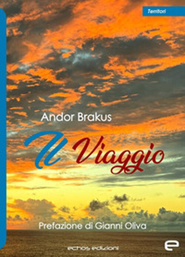 Il viaggio - Librerie.coop Il viaggio - Librerie.coop