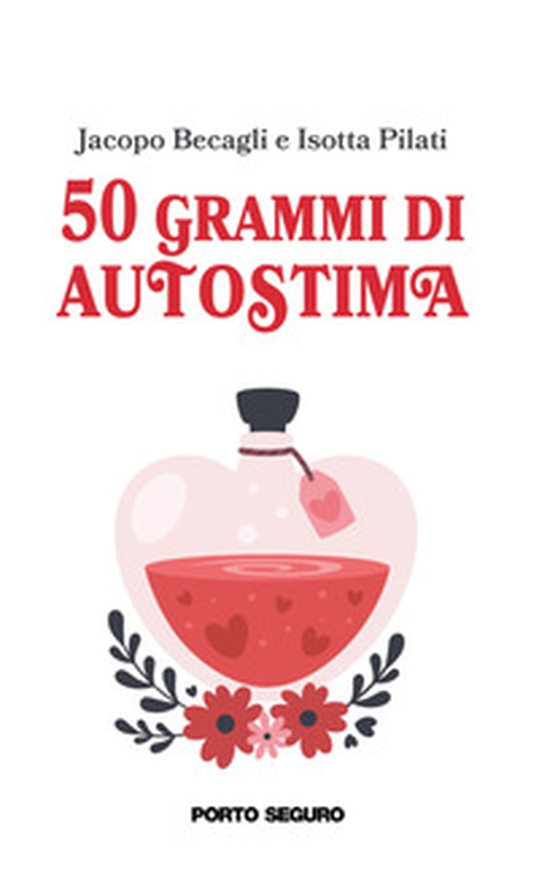 50 grammi di autostima - Librerie.coop 50 grammi di autostima - Librerie.coop
