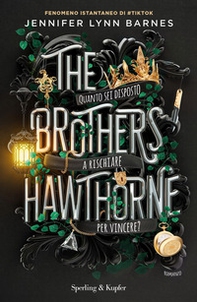The brothers Hawthorne. Ediz. italiana - Librerie.coop