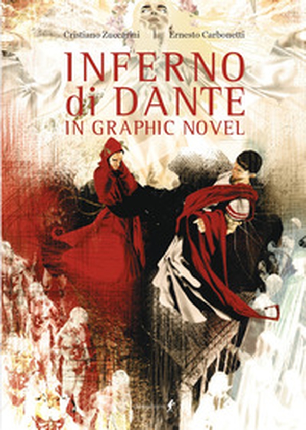 Inferno di Dante in graphic novel - Librerie.coop Inferno di Dante in graphic novel - Librerie.coop