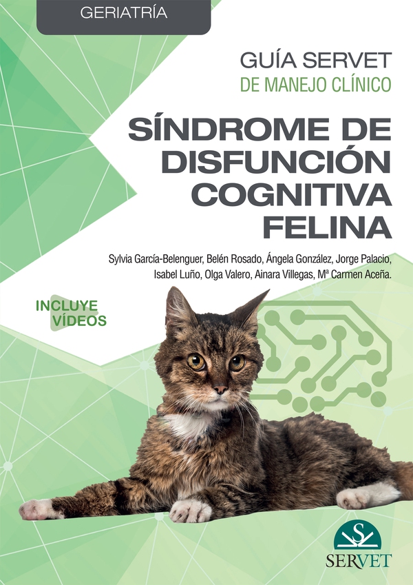 Guía Servet de manejo clínico: Geriatría. Síndrome de disfunción cognitiva felina - Librerie.coop Guía Servet de manejo clínico: Geriatría. Síndrome de disfunción cognitiva felina - Librerie.coop