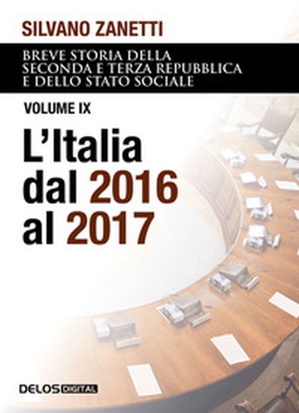 Breve storia della seconda e terza Repubblica e dello stato sociale - Vol. 9 - Librerie.coop Breve storia della seconda e terza Repubblica e dello stato sociale - Vol. 9 - Librerie.coop