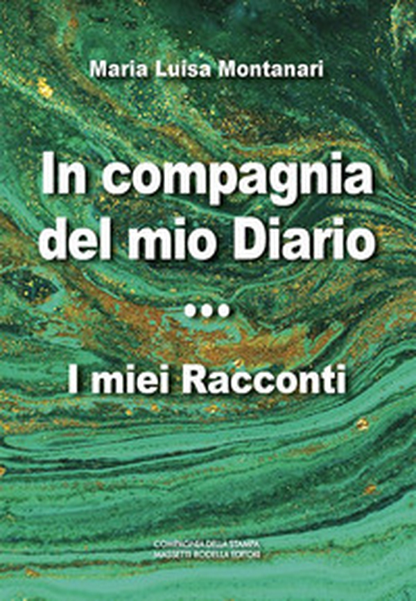 In compagnia del mio diario. I miei racconti - Librerie.coop In compagnia del mio diario. I miei racconti - Librerie.coop