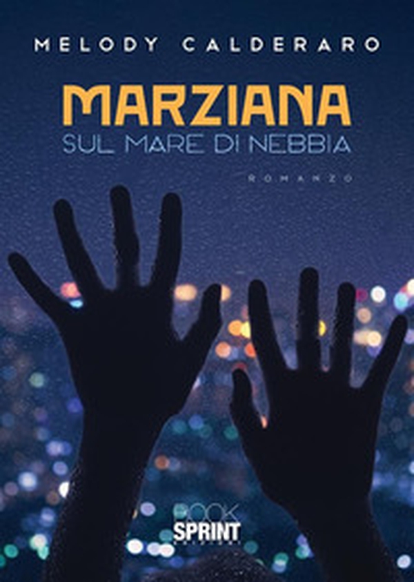 Marziana sul mare di nebbia - Librerie.coop Marziana sul mare di nebbia - Librerie.coop