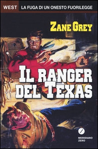 Il ranger del Texas - Librerie.coop