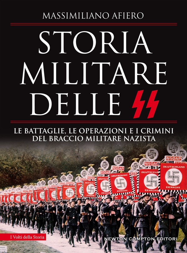 Storia militare delle SS - Librerie.coop Storia militare delle SS - Librerie.coop