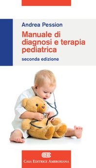 Manuale di diagnosi e terapia pediatrica - Librerie.coop