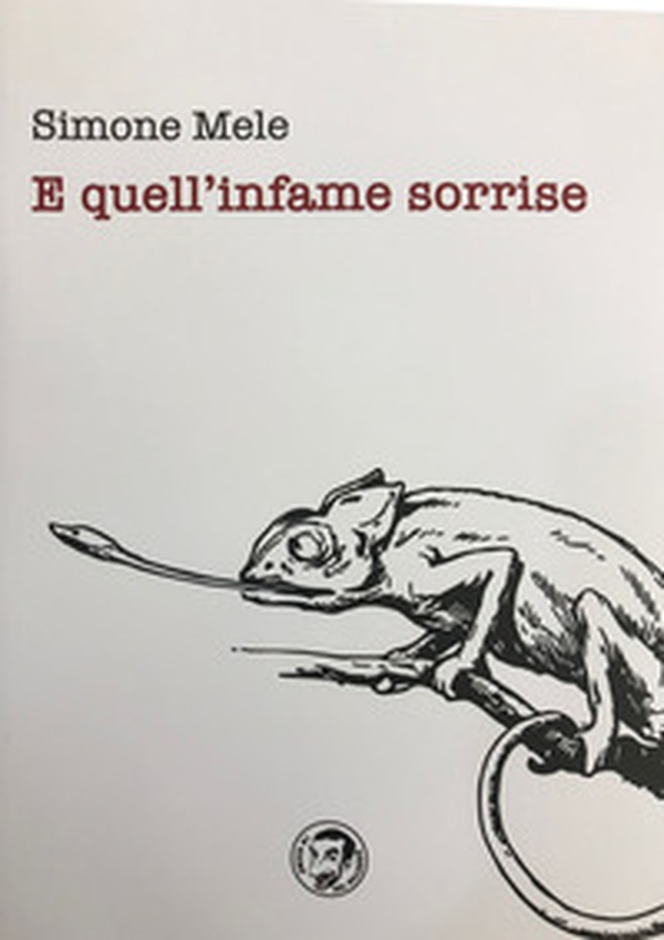 E quell'infame sorrise - Librerie.coop E quell'infame sorrise - Librerie.coop