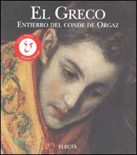 El Greco. Entierro del conde de Orgaz - Librerie.coop