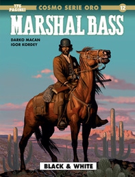 Marshal Bass - Vol. 1 - Librerie.coop