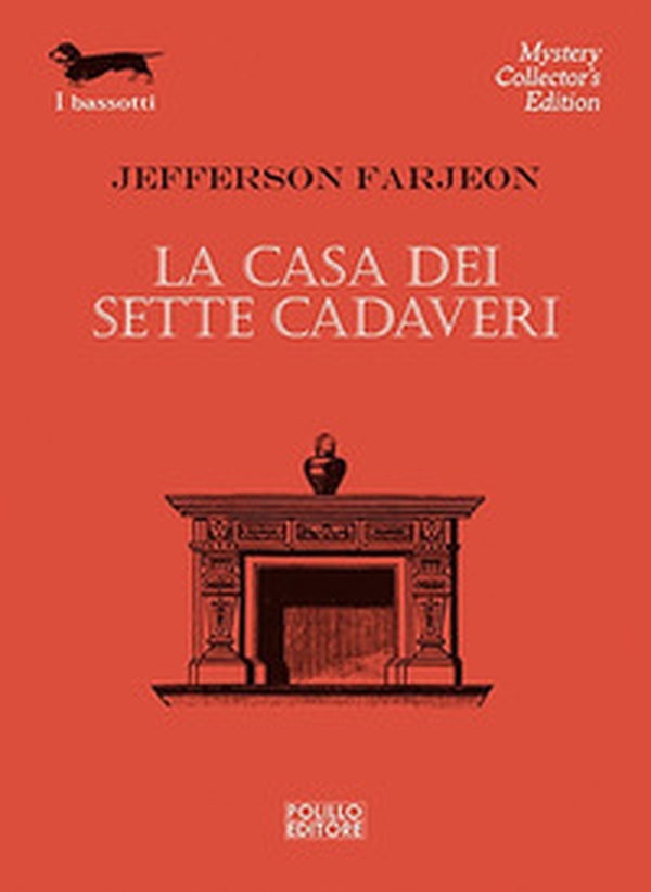 La casa dei sette cadaveri - Librerie.coop La casa dei sette cadaveri - Librerie.coop