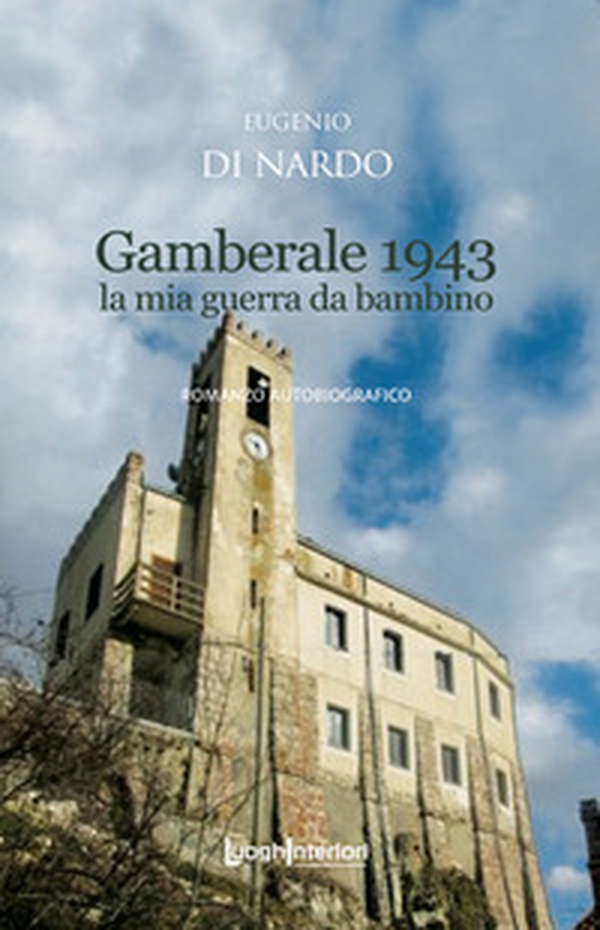Gamberale 1943 - Librerie.coop Gamberale 1943 - Librerie.coop