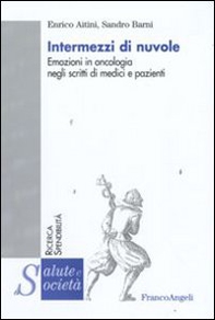 Intermezzi di nuvole. Emozioni in oncologia negli scritti di medici e pazienti - Librerie.coop