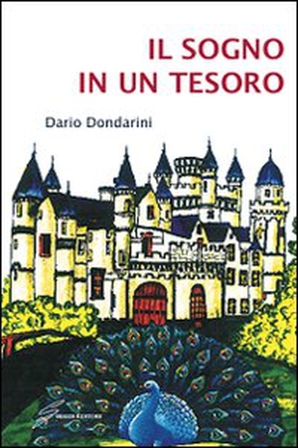 Il sogno di un tesoro - Librerie.coop Il sogno di un tesoro - Librerie.coop