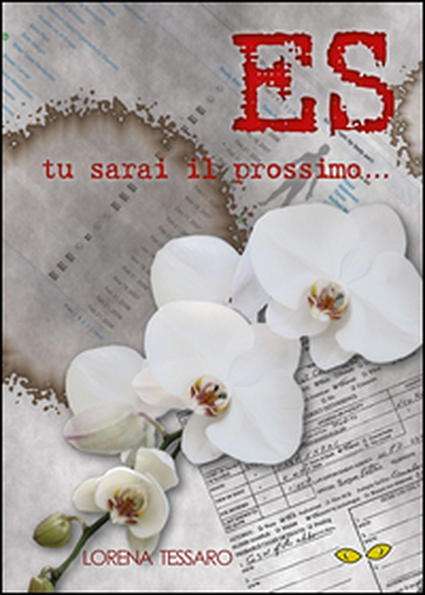 ES. Tu sarai il prossimo... - Librerie.coop ES. Tu sarai il prossimo... - Librerie.coop