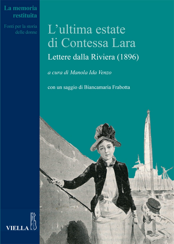 L’ultima estate di Contessa Lara - Librerie.coop L’ultima estate di Contessa Lara - Librerie.coop