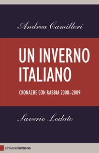 Un inverno italiano. Cronache con rabbia 2008-2009 - Librerie.coop