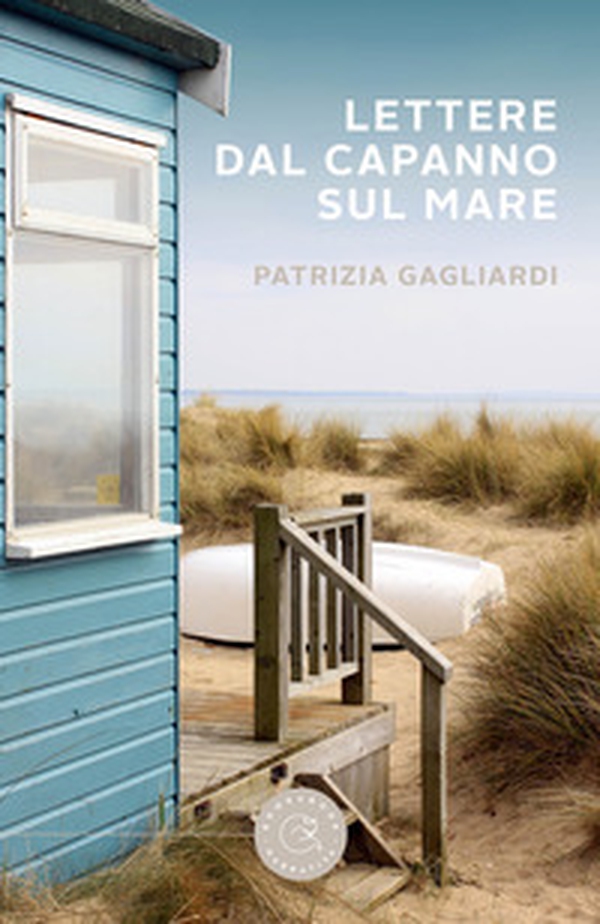 Lettere dal capanno sul mare - Librerie.coop Lettere dal capanno sul mare - Librerie.coop