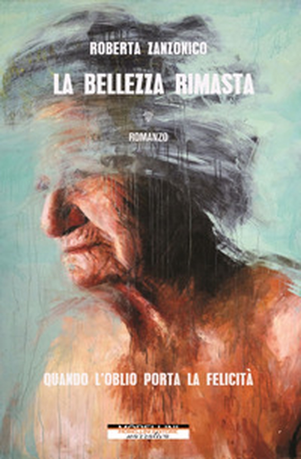 La bellezza rimasta - Librerie.coop La bellezza rimasta - Librerie.coop