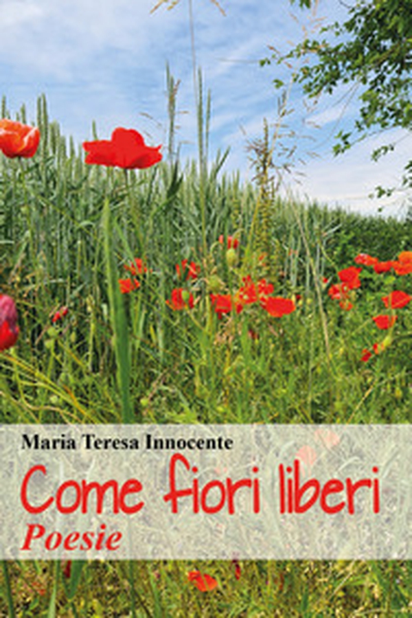 Come fiori liberi - Librerie.coop Come fiori liberi - Librerie.coop