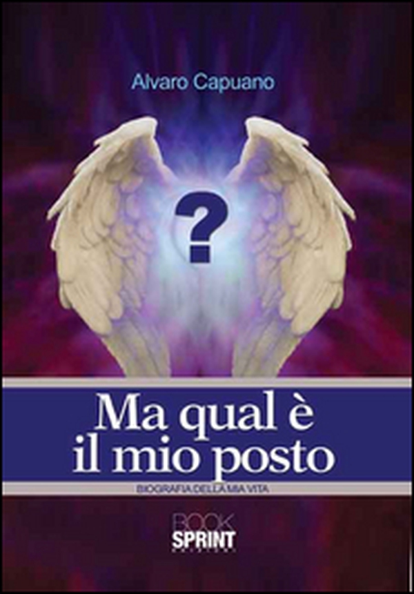 Ma qual è il mio posto - Vol. 1 - Librerie.coop Ma qual è il mio posto - Vol. 1 - Librerie.coop