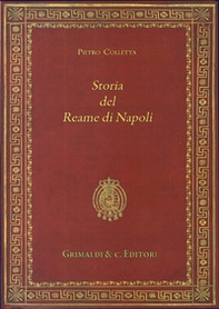 Storia del reame di Napoli dal 1734 al 1825 - Librerie.coop