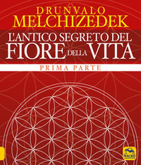 L'antico segreto del fiore della vita - Librerie.coop L'antico segreto del fiore della vita - Librerie.coop
