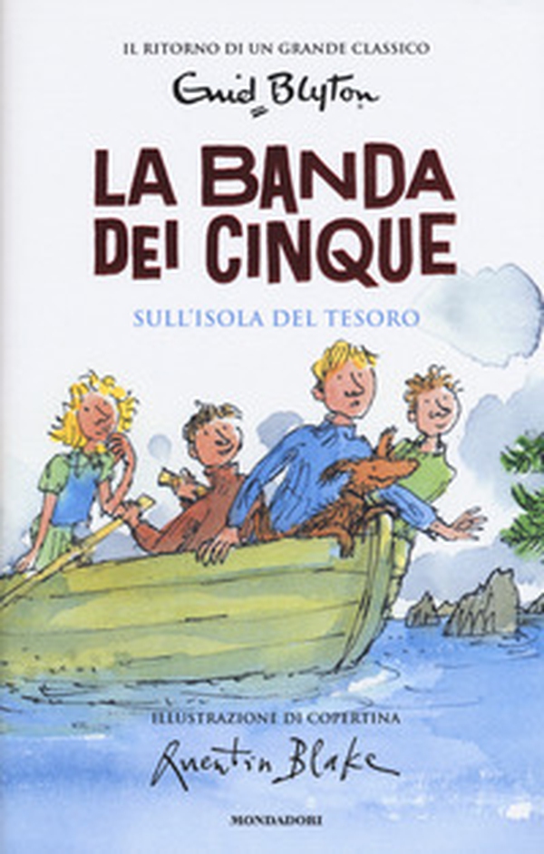 Sull'isola del tesoro. La banda dei cinque - Vol. 1 - Librerie.coop Sull'isola del tesoro. La banda dei cinque - Vol. 1 - Librerie.coop