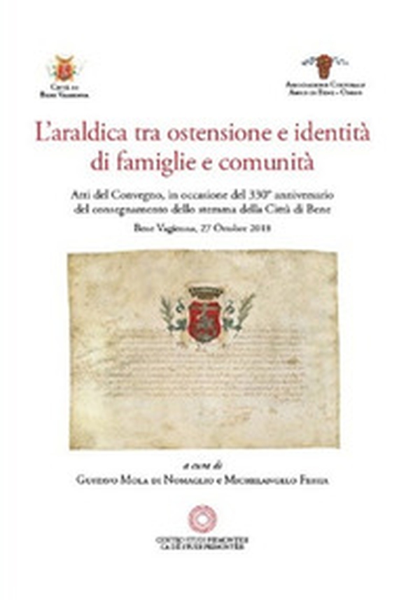 L'araldica. Tra ostensione e identità di famiglie e comunità - Librerie.coop L'araldica. Tra ostensione e identità di famiglie e comunità - Librerie.coop