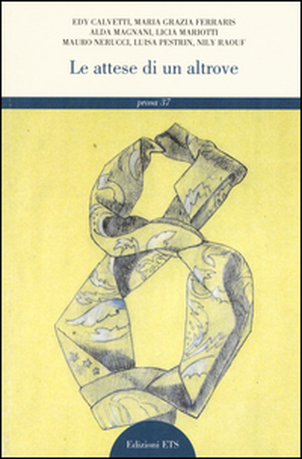 Le attese di un altrove - Librerie.coop Le attese di un altrove - Librerie.coop