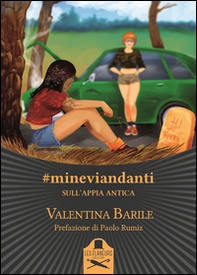 #mineviandanti sull'Appia Antica - Librerie.coop